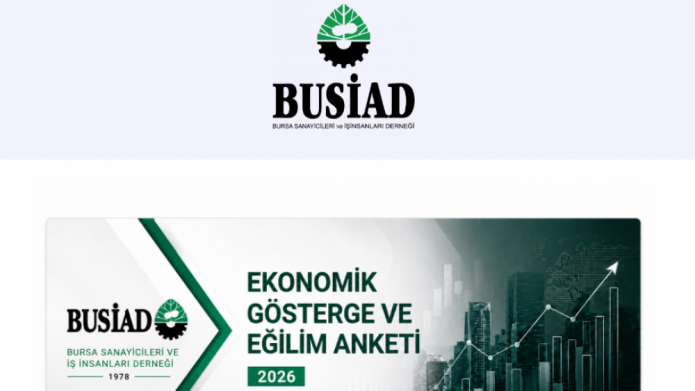 BUSİAD Ekonomik Gösterge ve Eğilim Anketi
