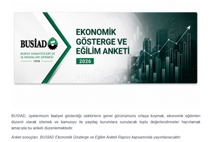 BUSİAD Ekonomik Gösterge ve Eğilim Anketi